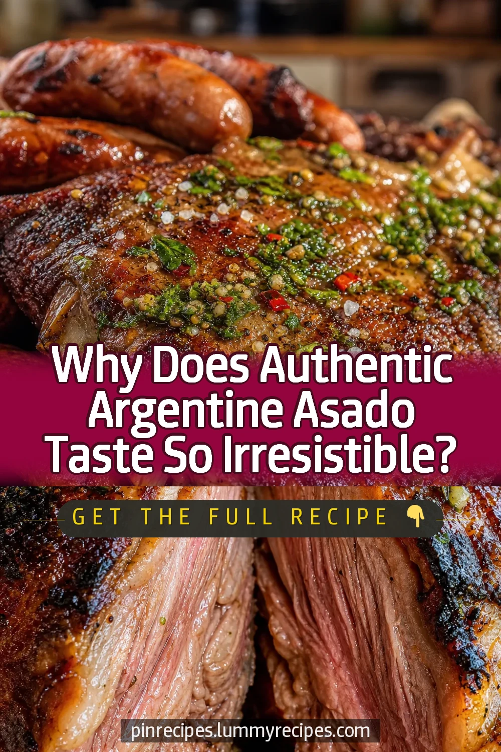 Why Does Authentic Argentine Asado Taste So Irresistible?