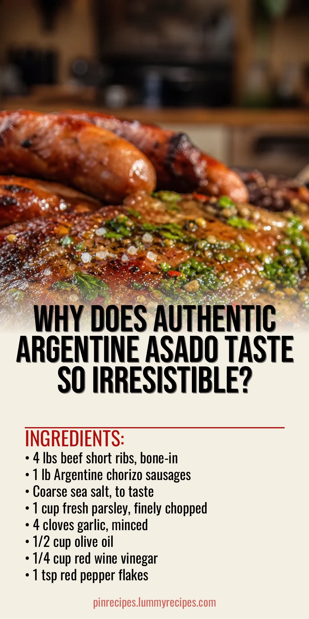 Why Does Authentic Argentine Asado Taste So Irresistible?