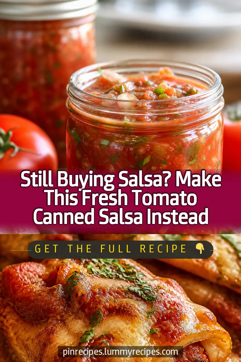 Still Buying Salsa? Make This Fresh Tomato Canned Salsa Instead