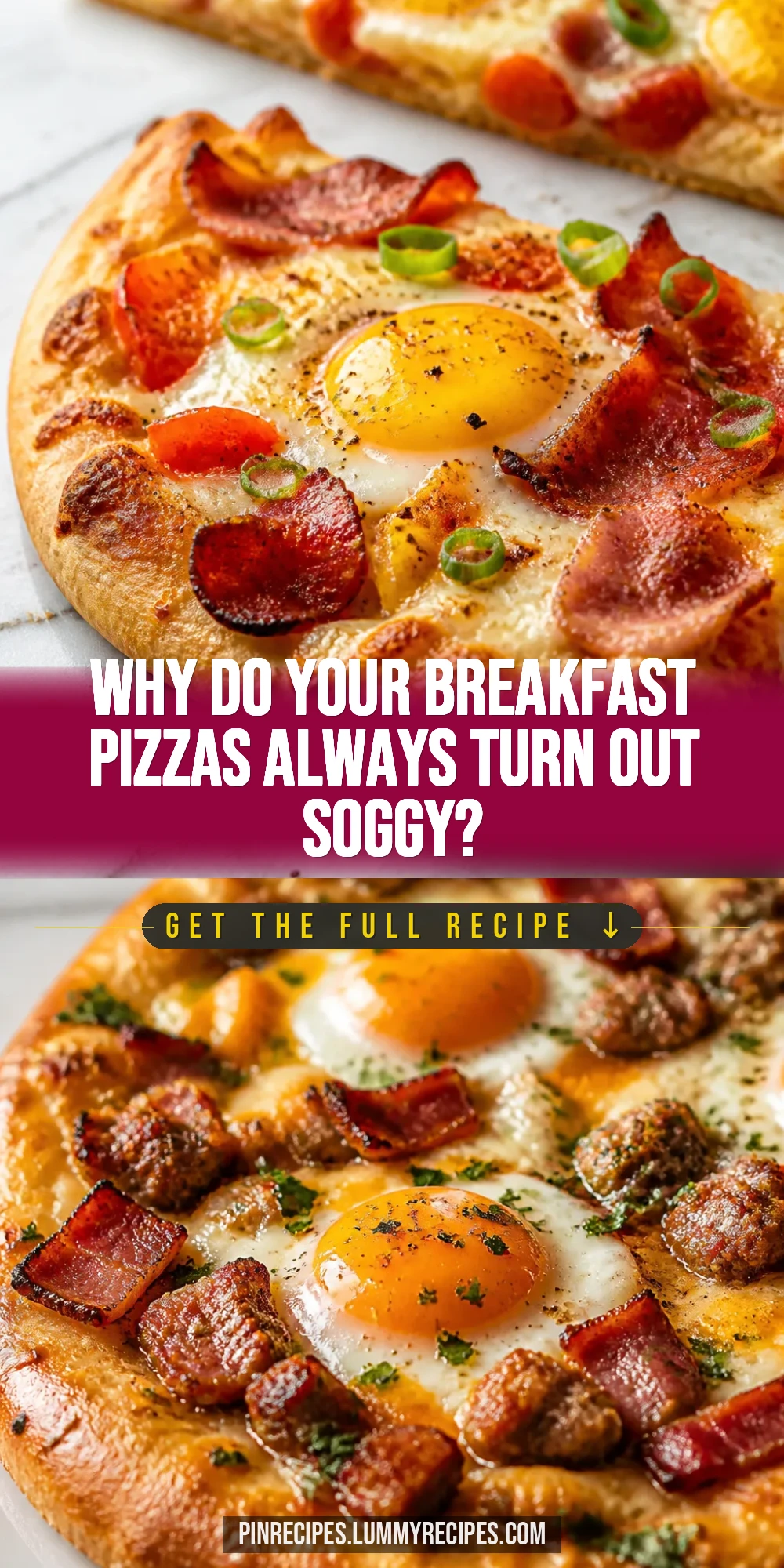 Why Do Your Breakfast Pizzas Always Turn Out Soggy?