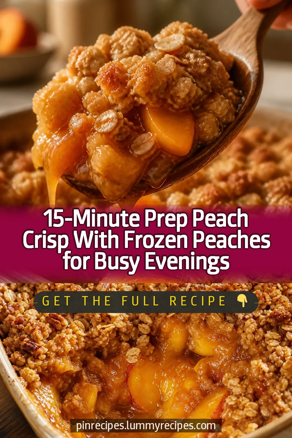 15-Minute Prep Peach Crisp With Frozen Peaches for Busy Evenings