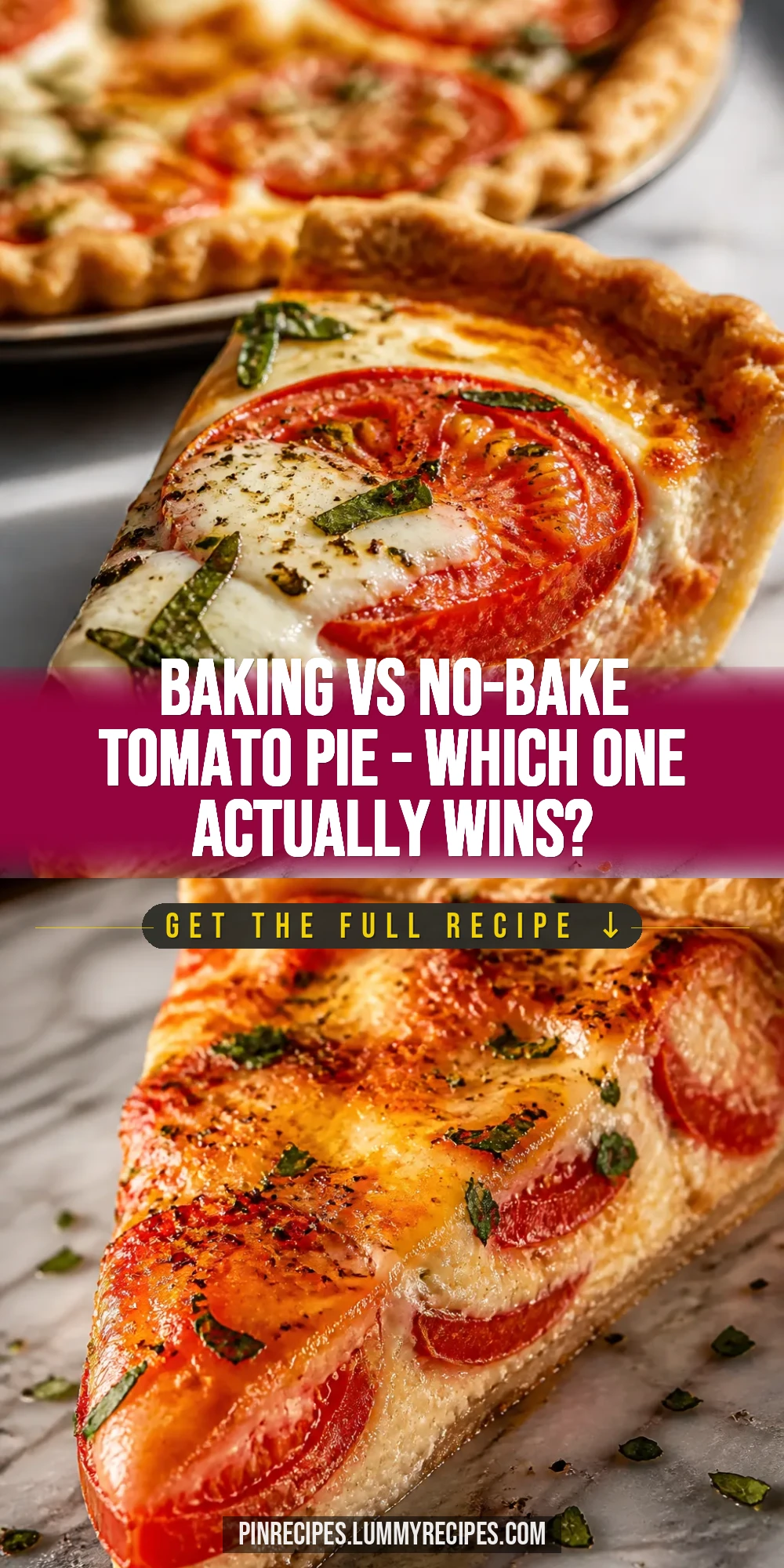Baking vs No-Bake Tomato Pie — Which One Actually Wins?