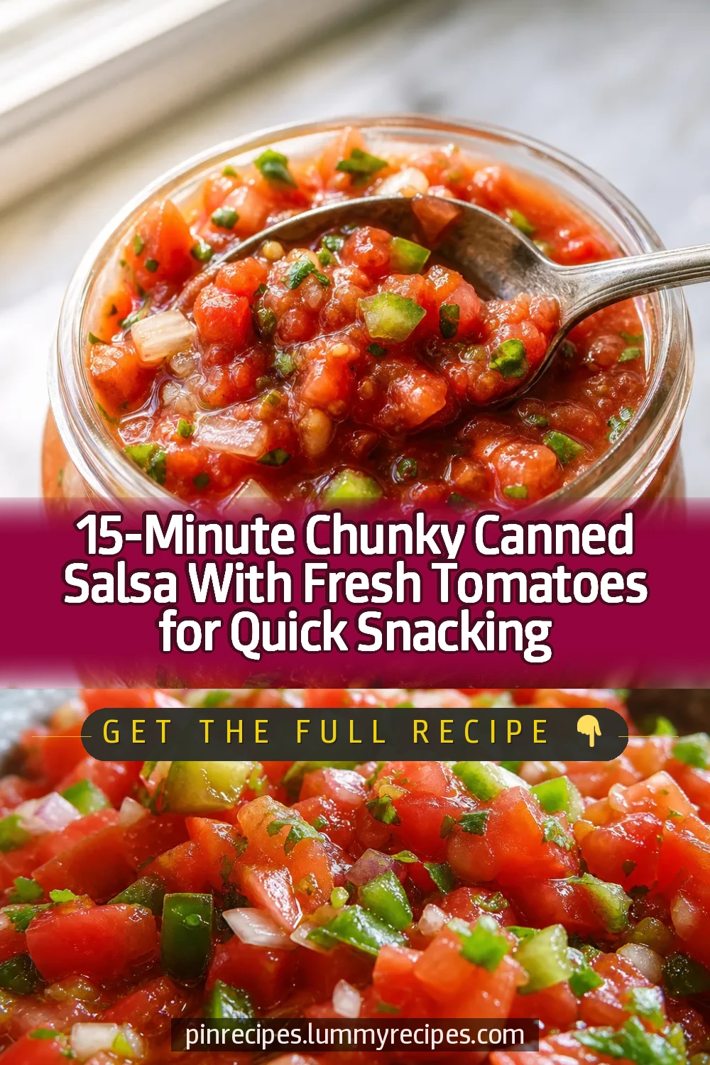 15-Minute Chunky Canned Salsa With Fresh Tomatoes for Quick Snacking