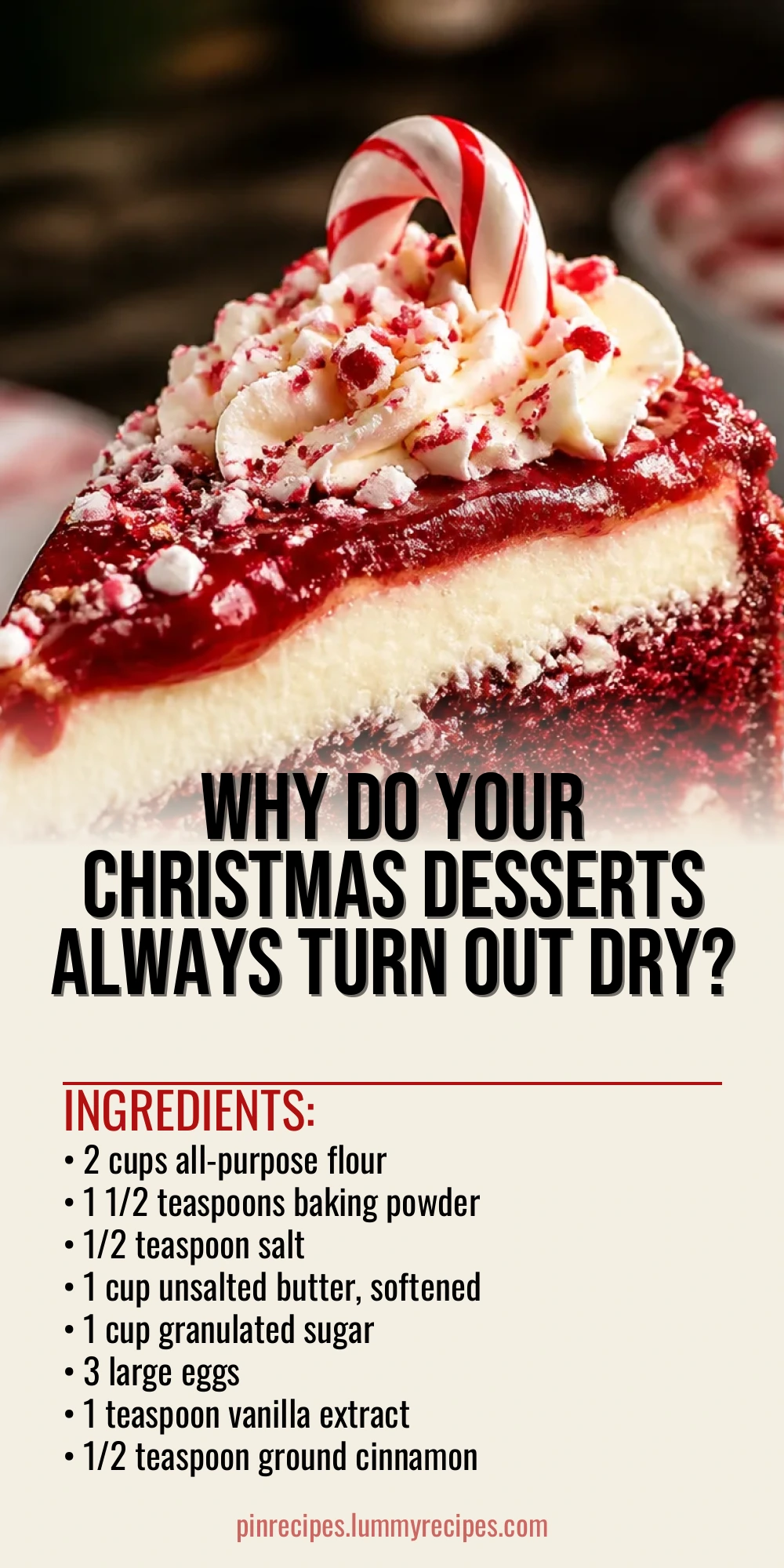Why Do Your Christmas Desserts Always Turn Out Dry?