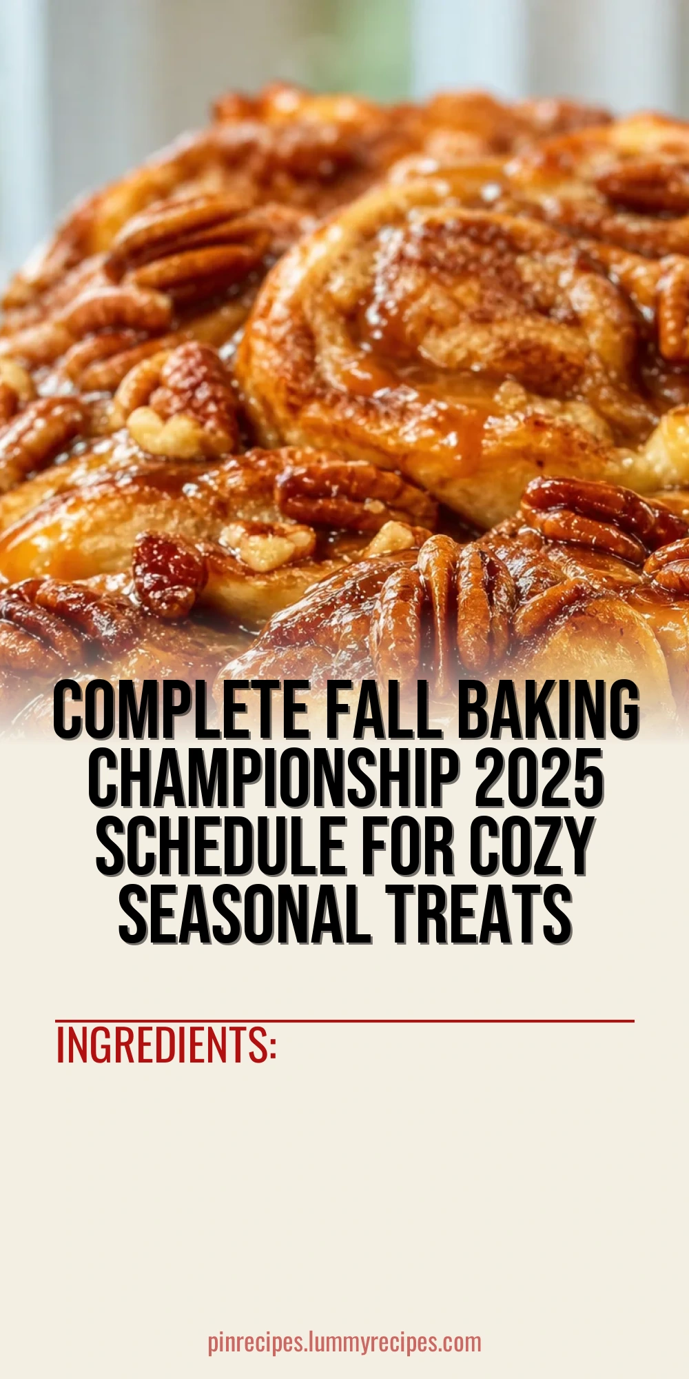 Complete Fall Baking Championship 2025 Schedule for Cozy Seasonal Treats