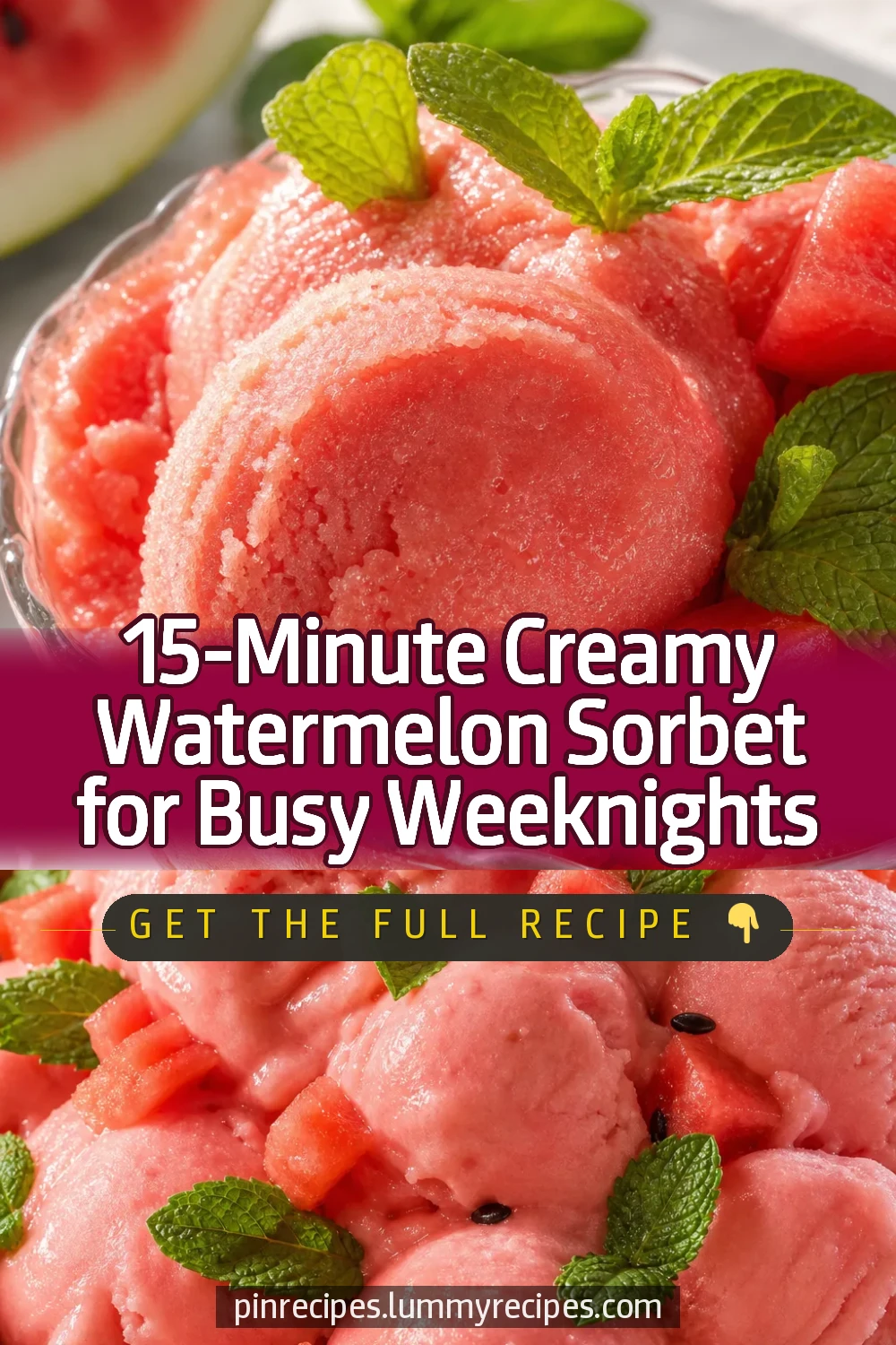 15-Minute Creamy Watermelon Sorbet for Busy Weeknights