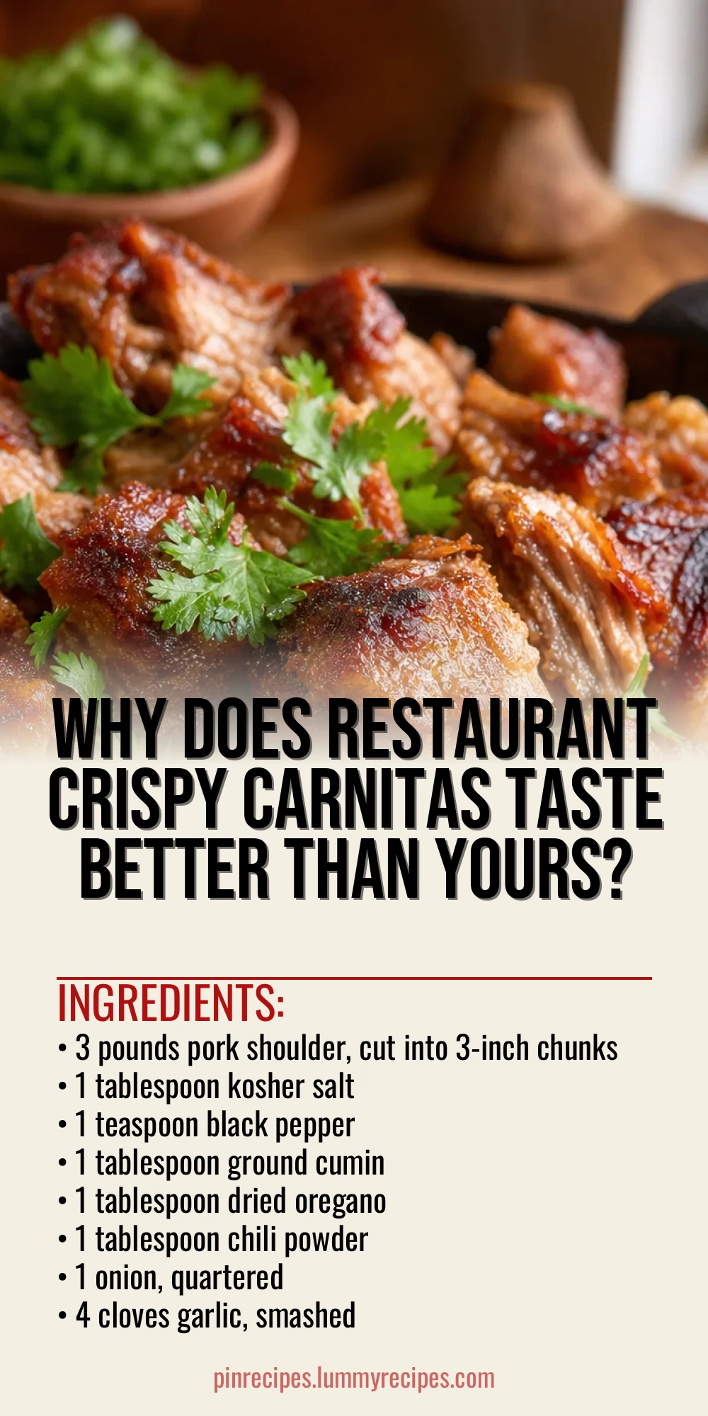 Why Does Restaurant Crispy Carnitas Taste Better Than Yours?