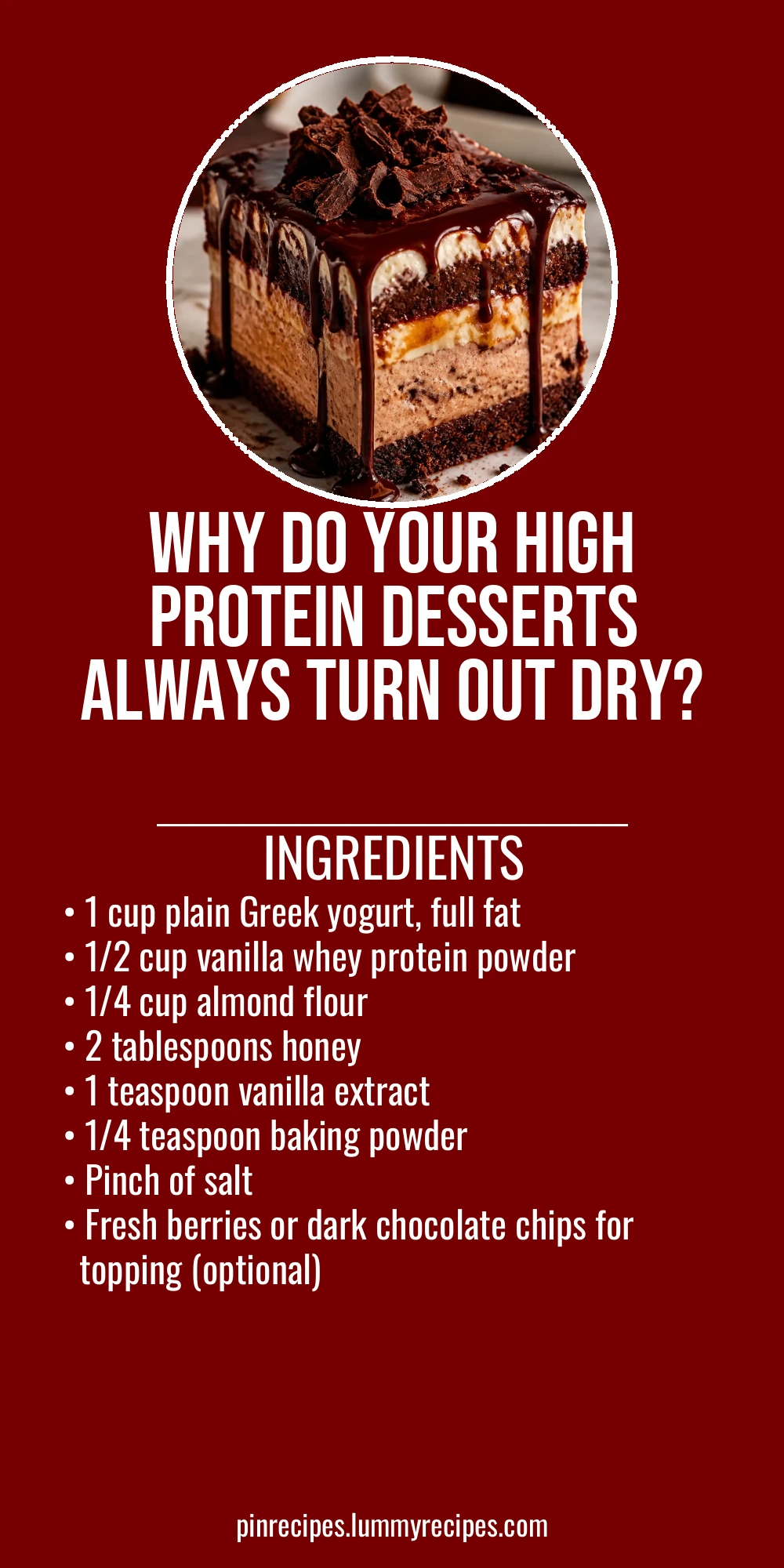 Why Do Your High Protein Desserts Always Turn Out Dry?