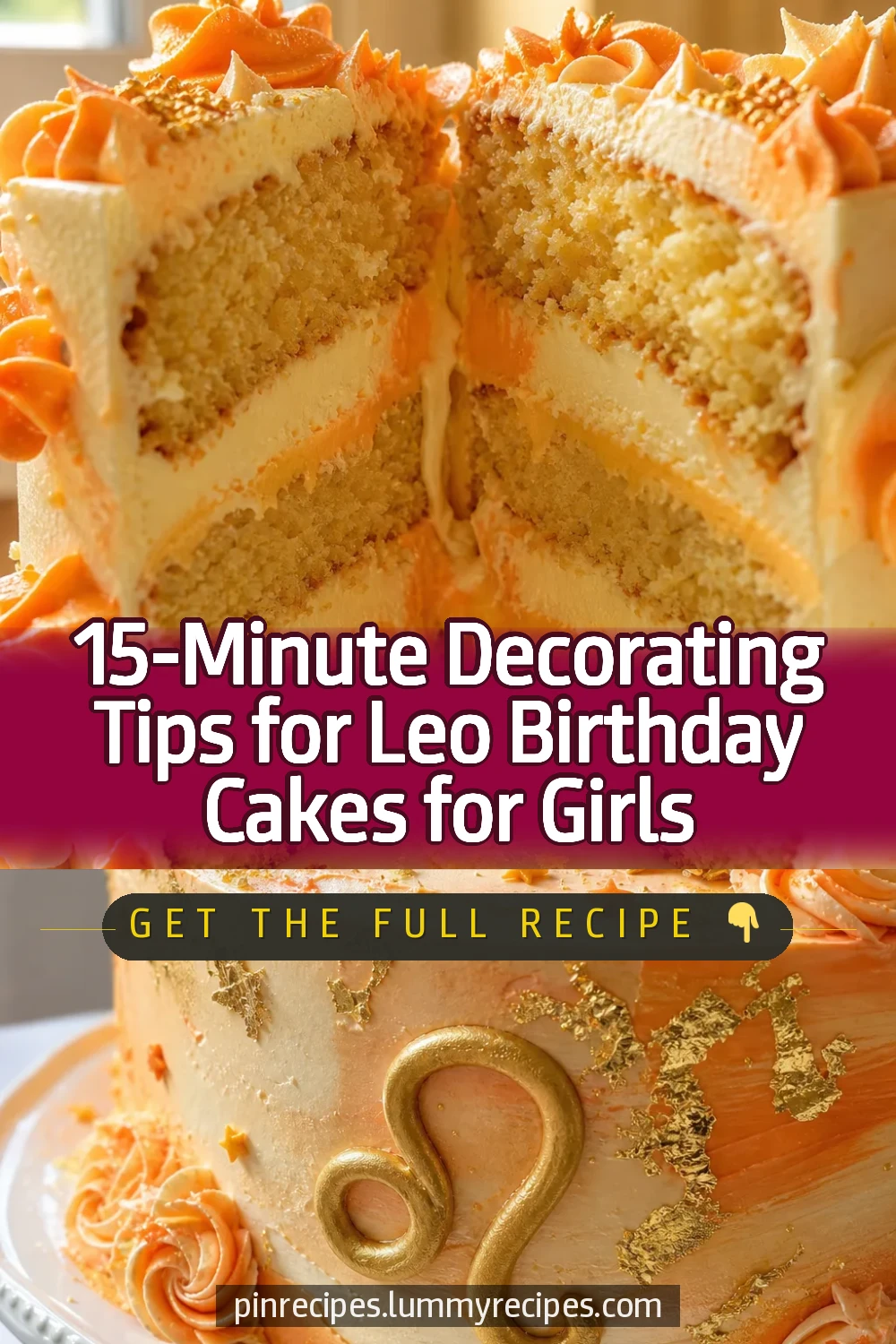 15-Minute Decorating Tips for Leo Birthday Cakes for Girls