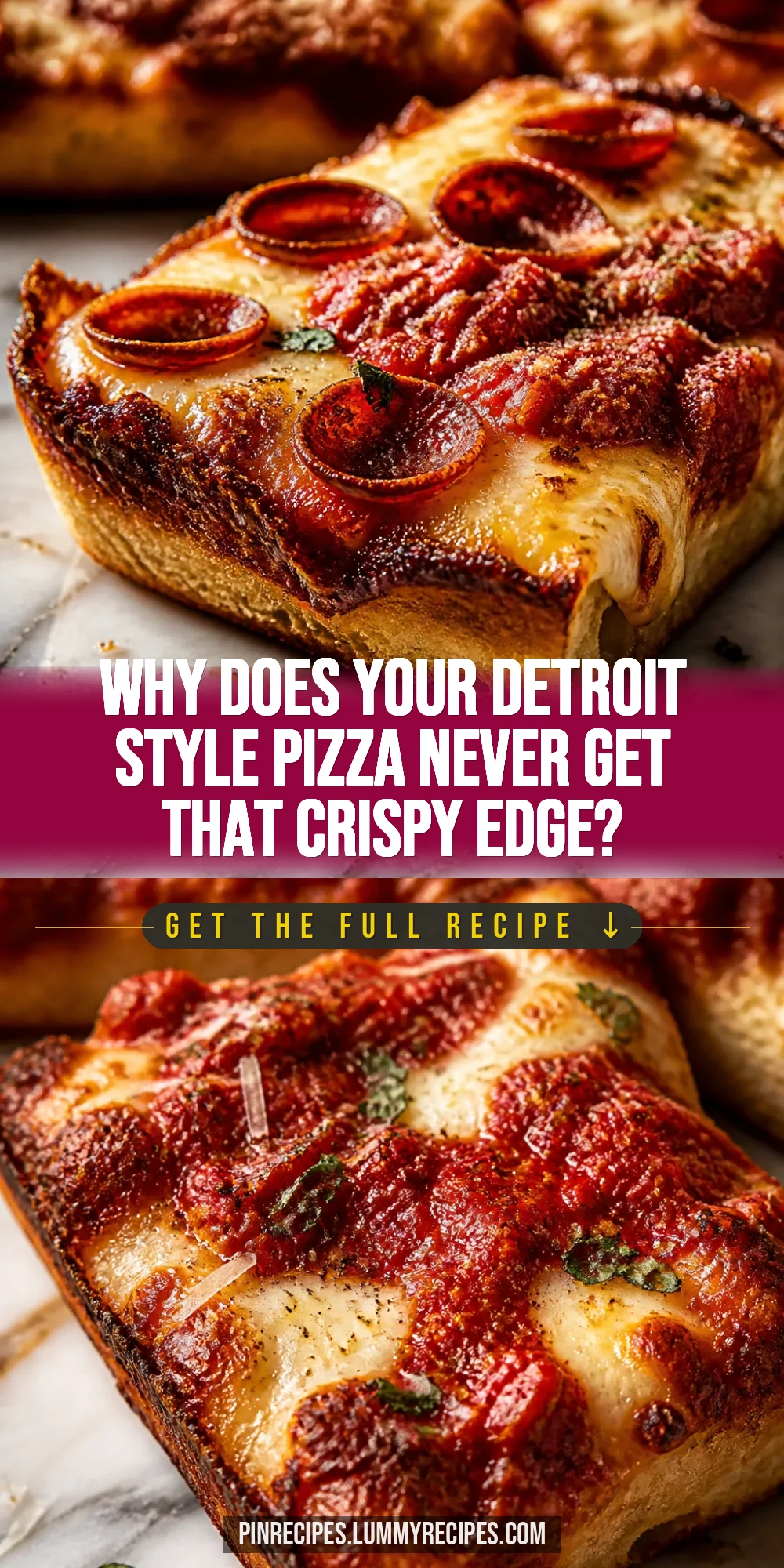 Why Does Your Detroit Style Pizza Never Get That Crispy Edge?