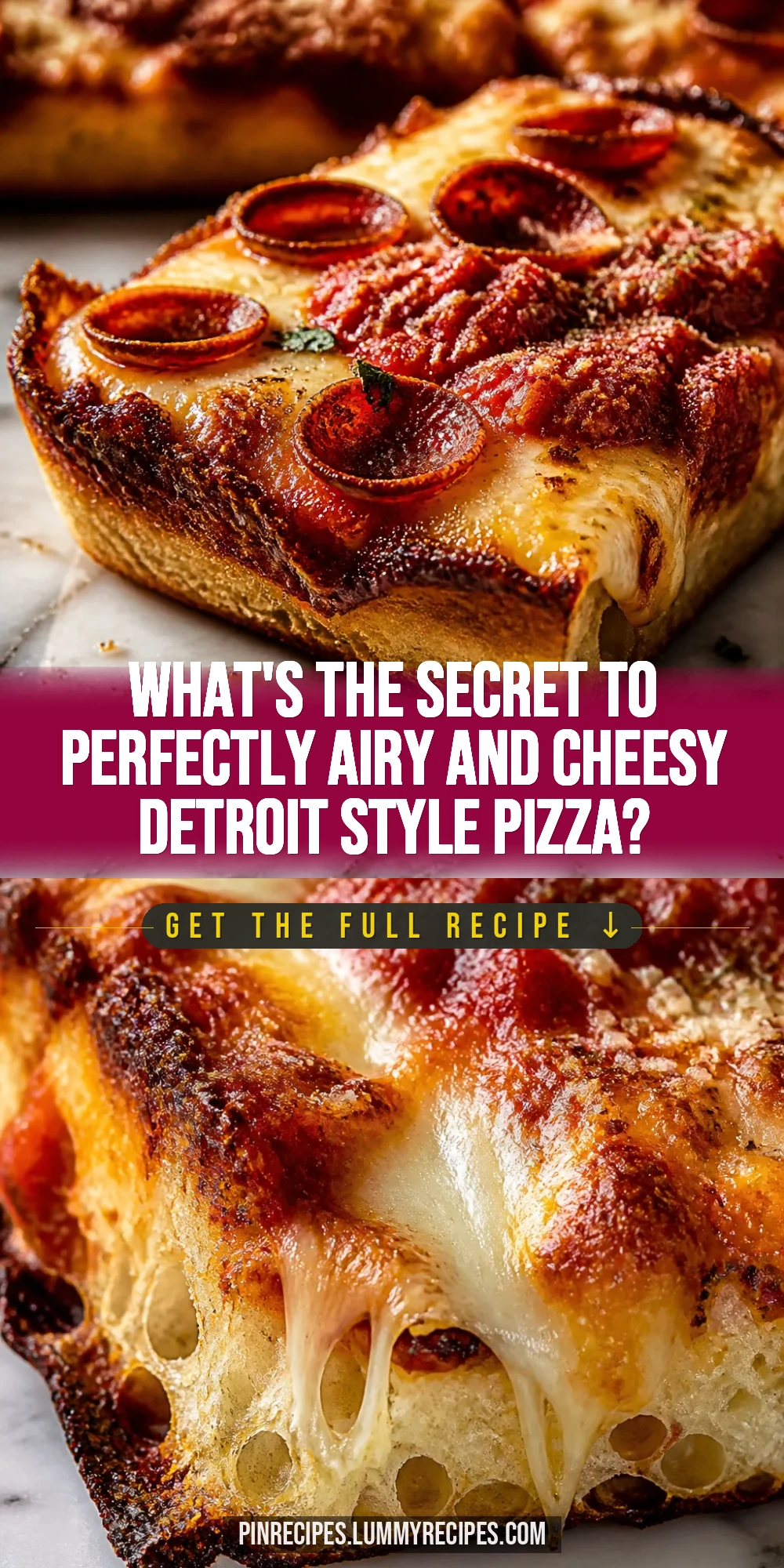 What's the Secret to Perfectly Airy and Cheesy Detroit Style Pizza?