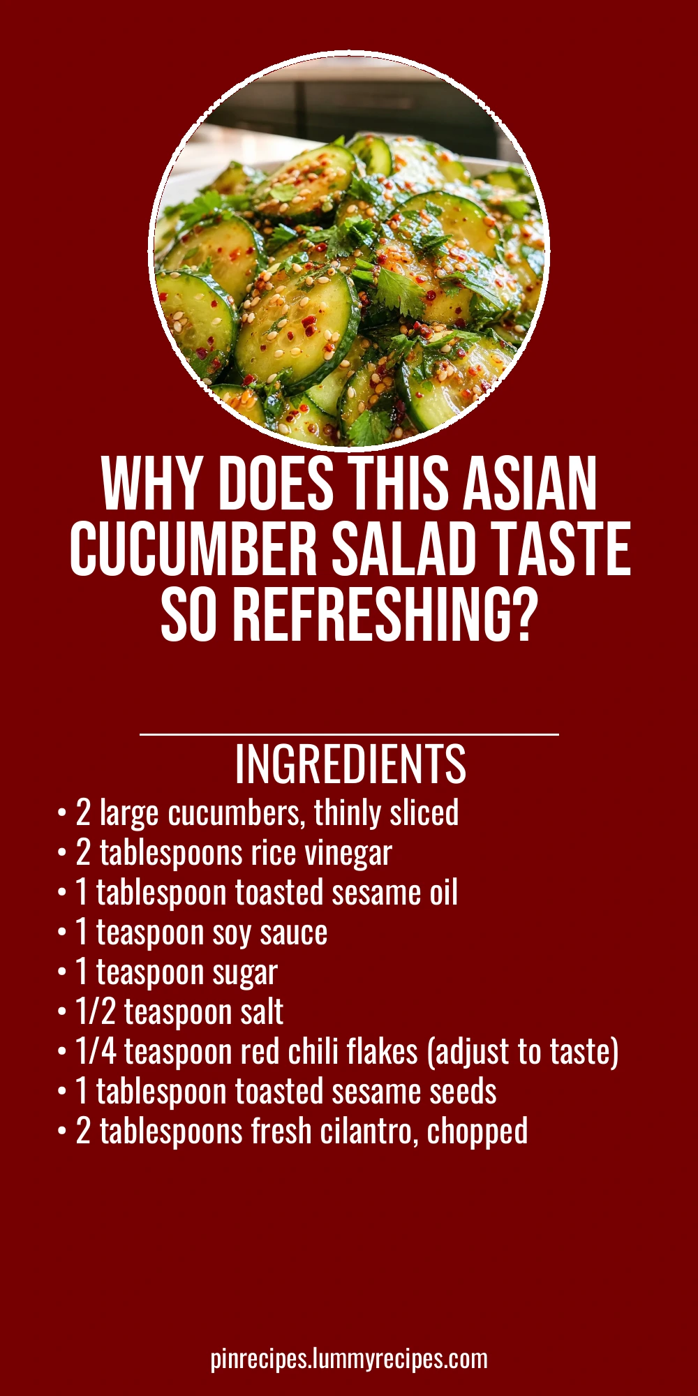 Why Does This Asian Cucumber Salad Taste So Refreshing?