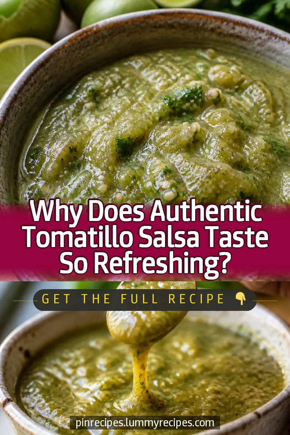 Why Does Authentic Tomatillo Salsa Taste So Refreshing?