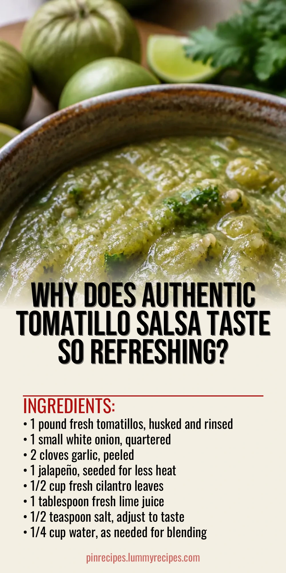 Why Does Authentic Tomatillo Salsa Taste So Refreshing?