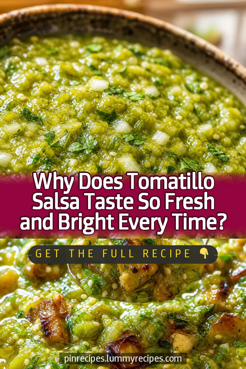 Why Does Tomatillo Salsa Taste So Fresh and Bright Every Time?