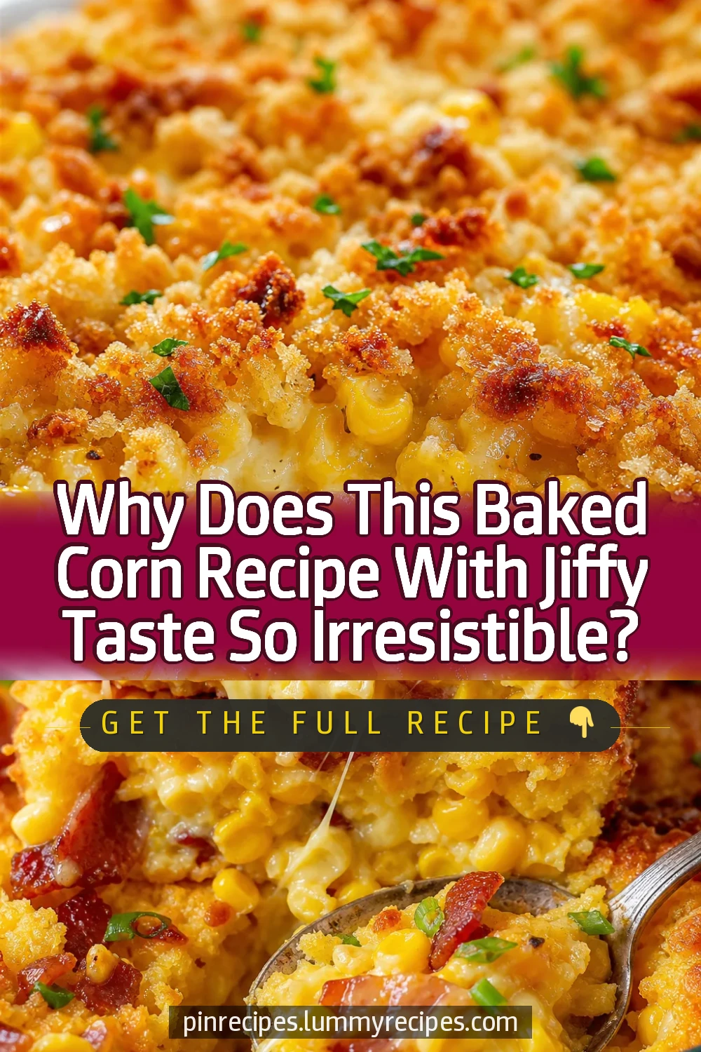 Why Does This Baked Corn Recipe With Jiffy Taste So Irresistible?