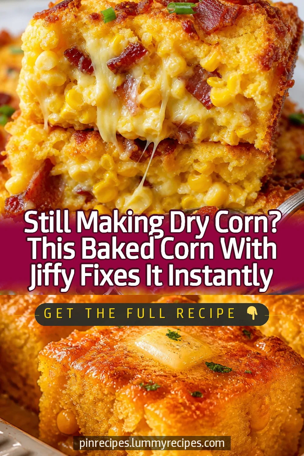 Still Making Dry Corn? This Baked Corn With Jiffy Fixes It Instantly