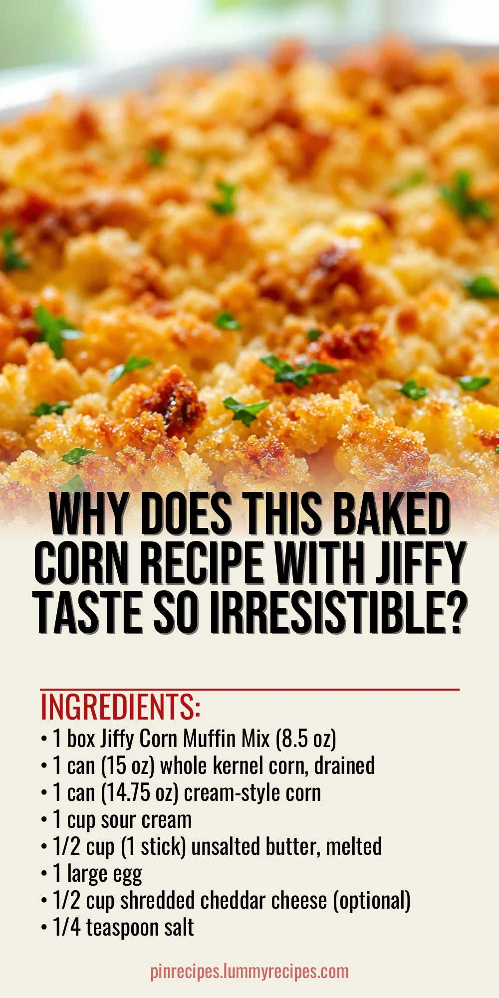 Why Does This Baked Corn Recipe With Jiffy Taste So Irresistible?