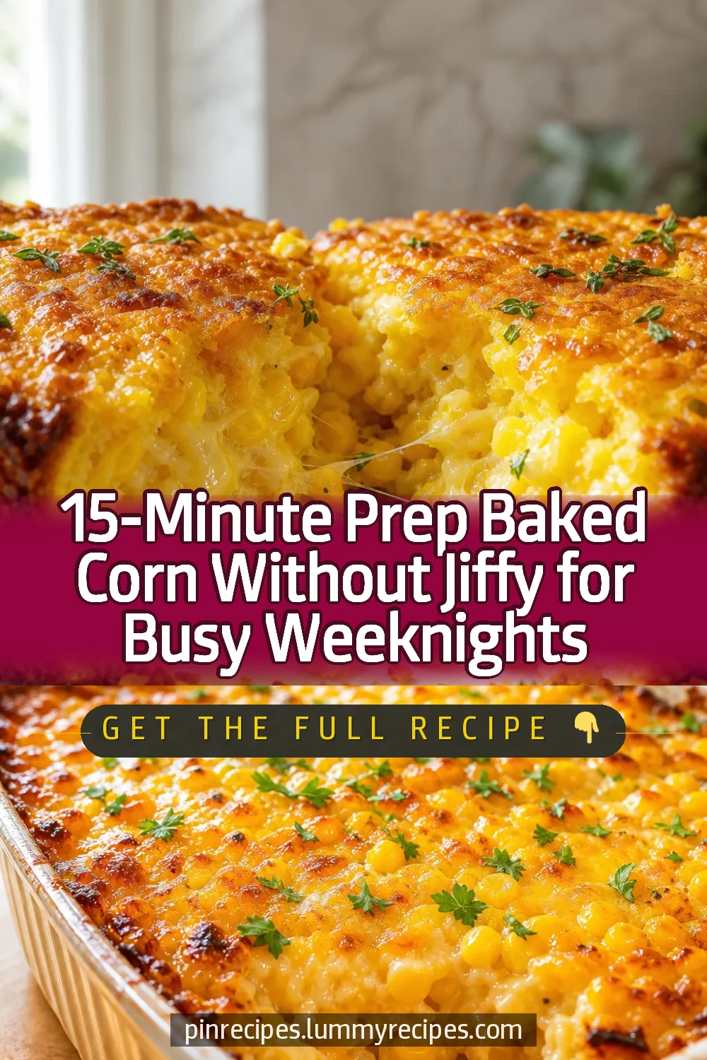 15-Minute Prep Baked Corn Without Jiffy for Busy Weeknights