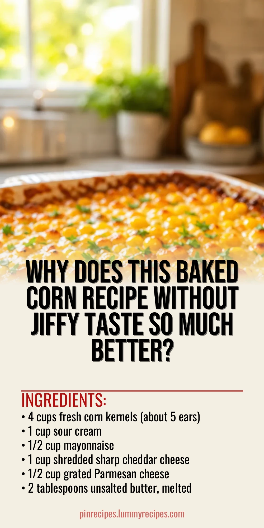 Why Does This Baked Corn Recipe Without Jiffy Taste So Much Better?