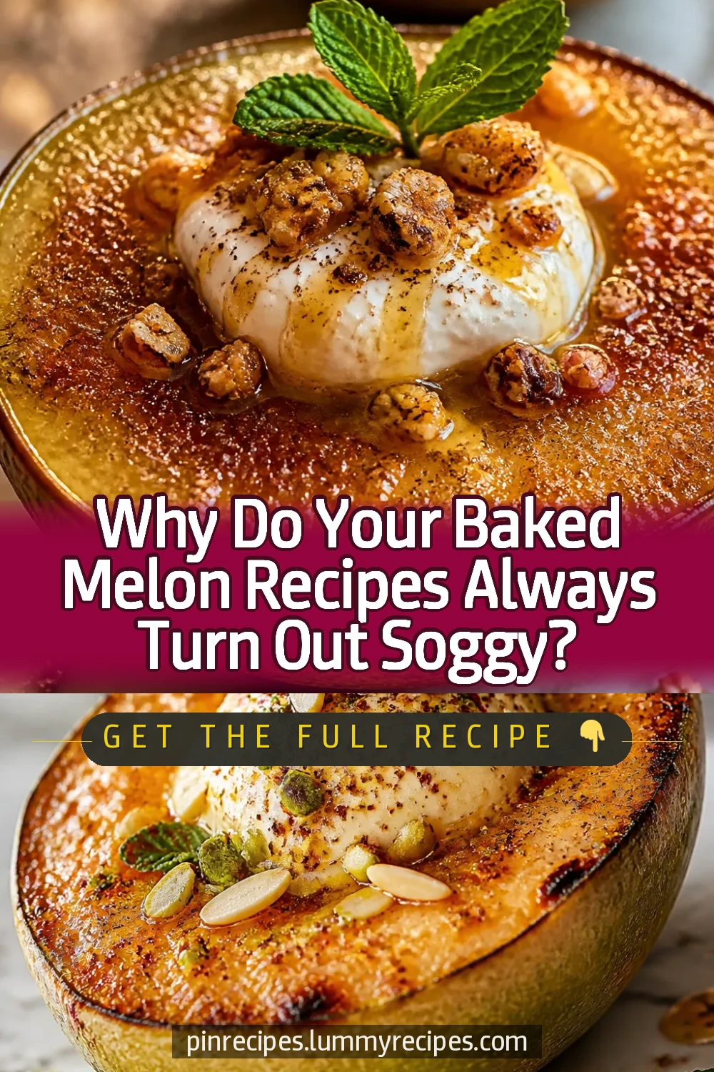 Why Do Your Baked Melon Recipes Always Turn Out Soggy?