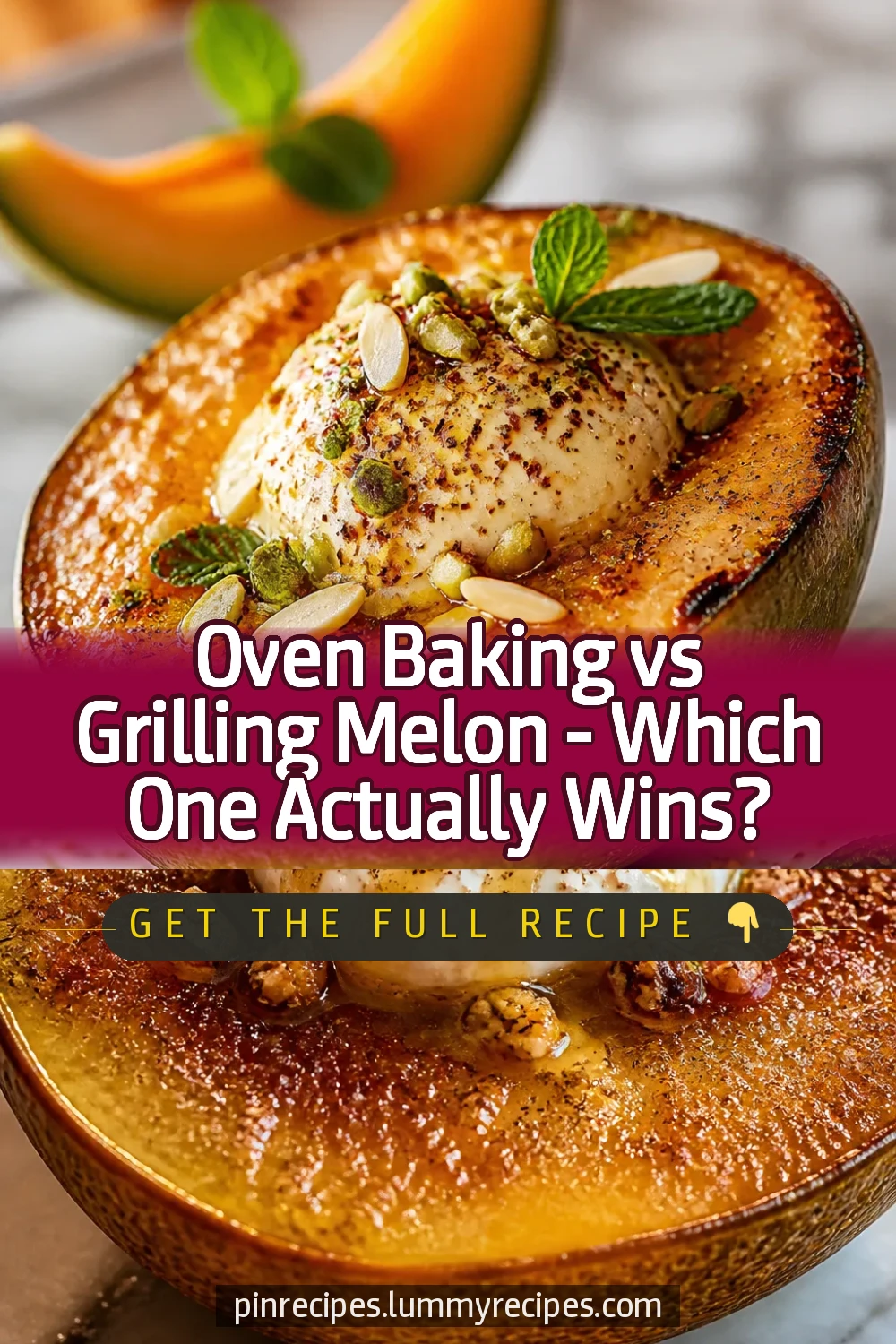 Oven Baking vs Grilling Melon — Which One Actually Wins?