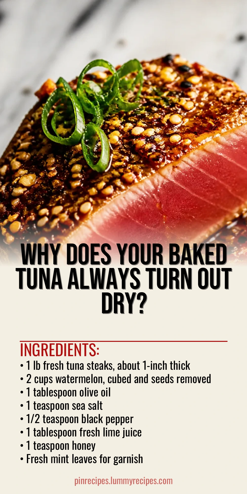 Why Does Your Baked Tuna Always Turn Out Dry?