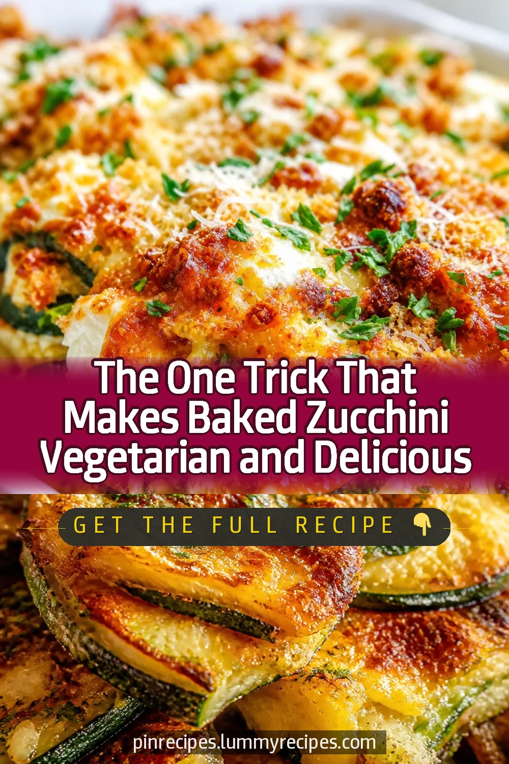 The One Trick That Makes Baked Zucchini Vegetarian and Delicious
