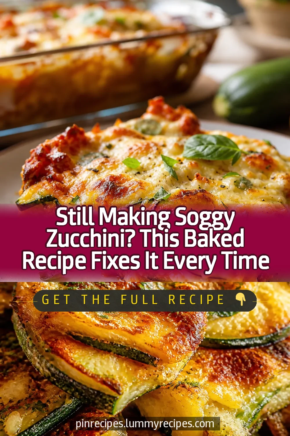 Still Making Soggy Zucchini? This Baked Recipe Fixes It Every Time