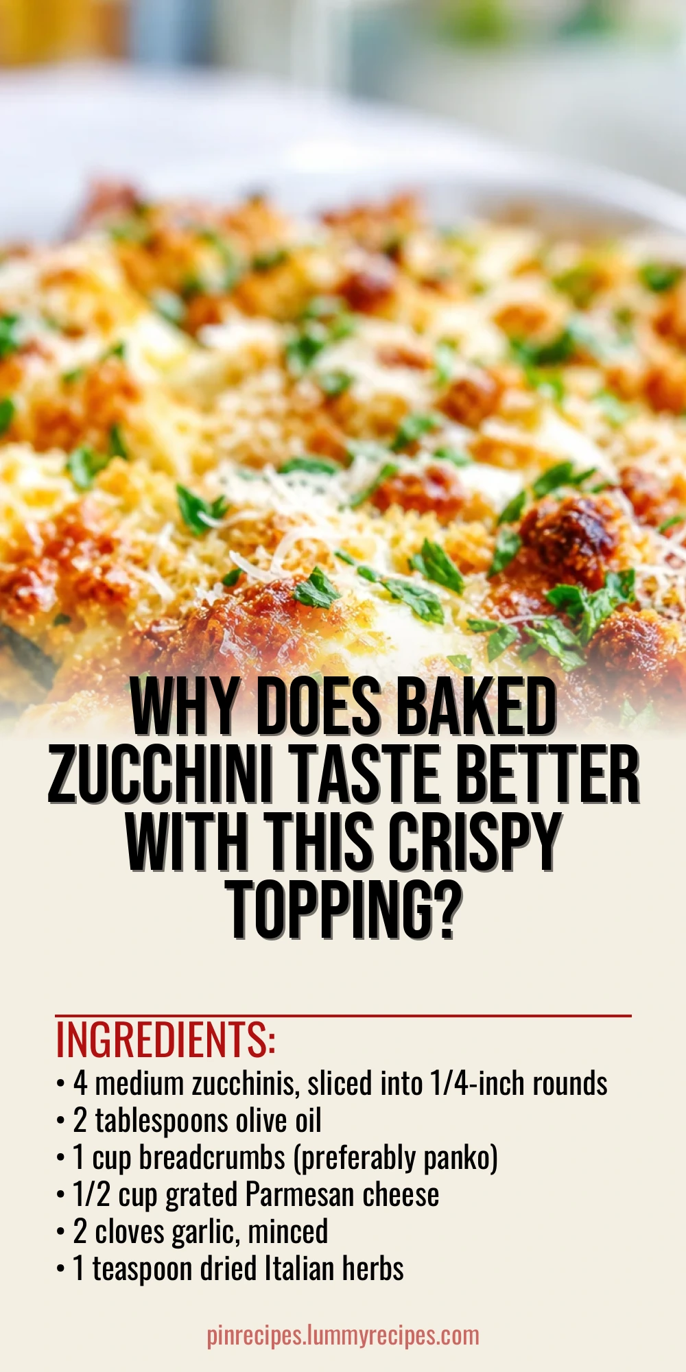 Why Does Baked Zucchini Taste Better with This Crispy Topping?