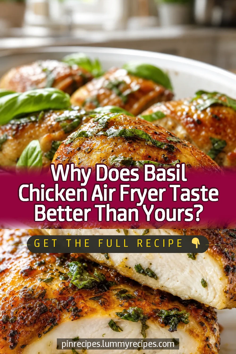 Why Does Basil Chicken Air Fryer Taste Better Than Yours?