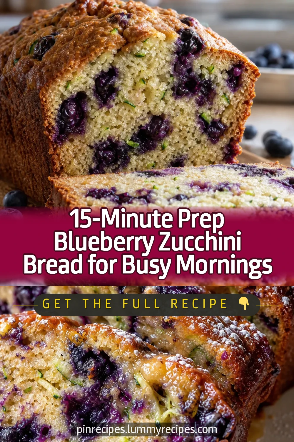 15-Minute Prep Blueberry Zucchini Bread for Busy Mornings