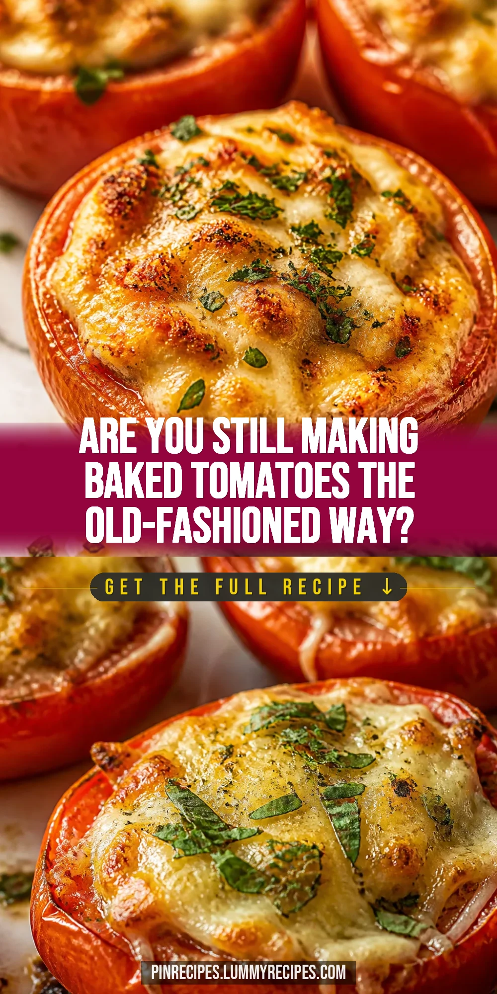 Are You Still Making Baked Tomatoes the Old-Fashioned Way?
