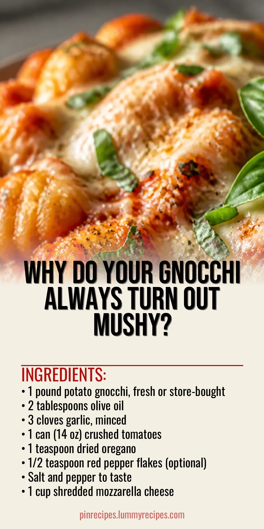 Why Do Your Gnocchi Always Turn Out Mushy?