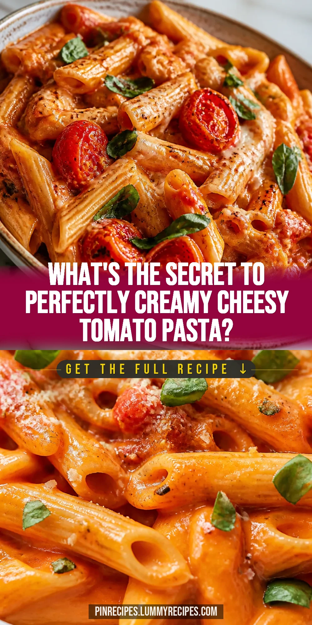 What's the Secret to Perfectly Creamy Cheesy Tomato Pasta?