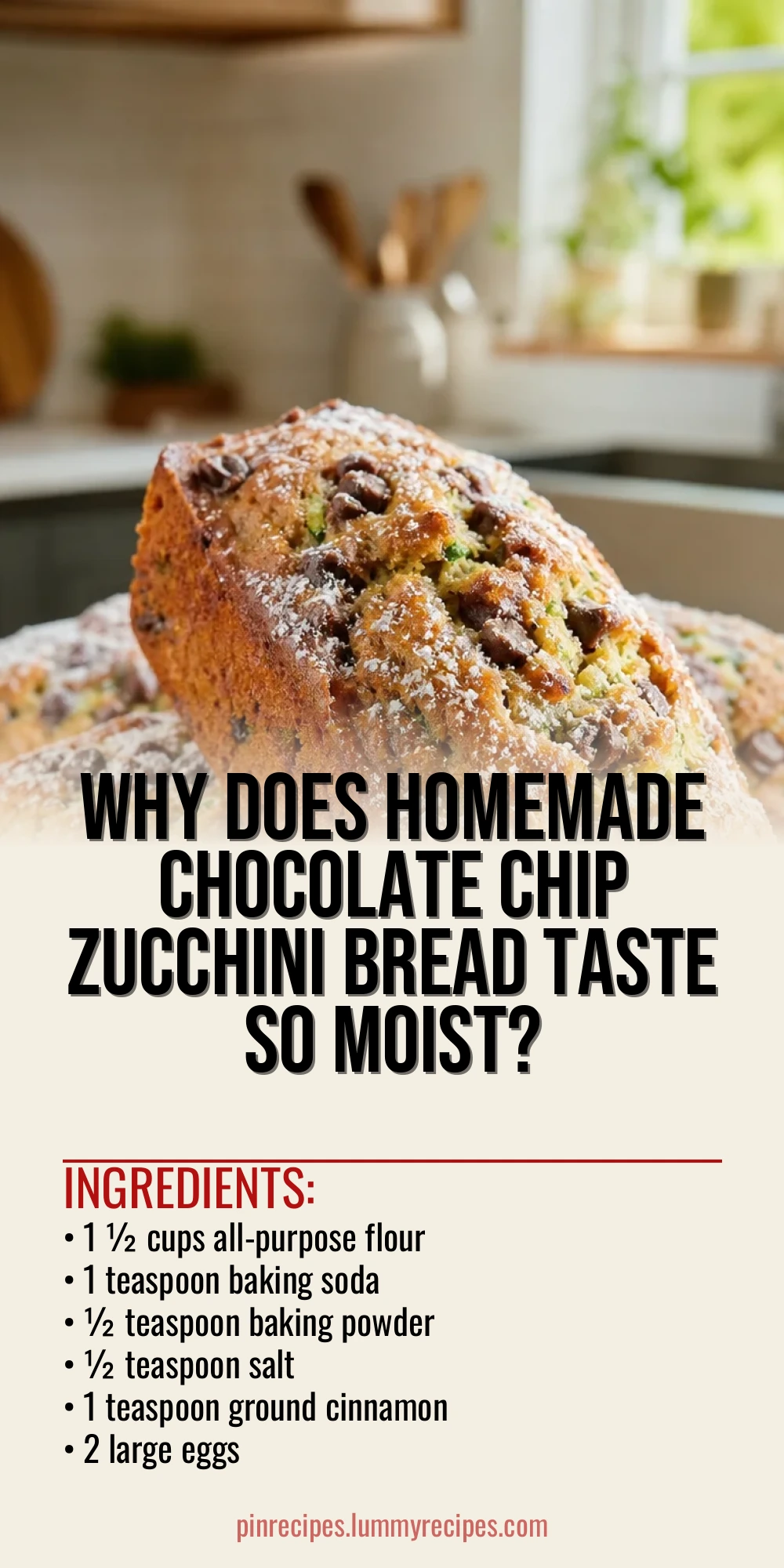 Why Does Homemade Chocolate Chip Zucchini Bread Taste So Moist?
