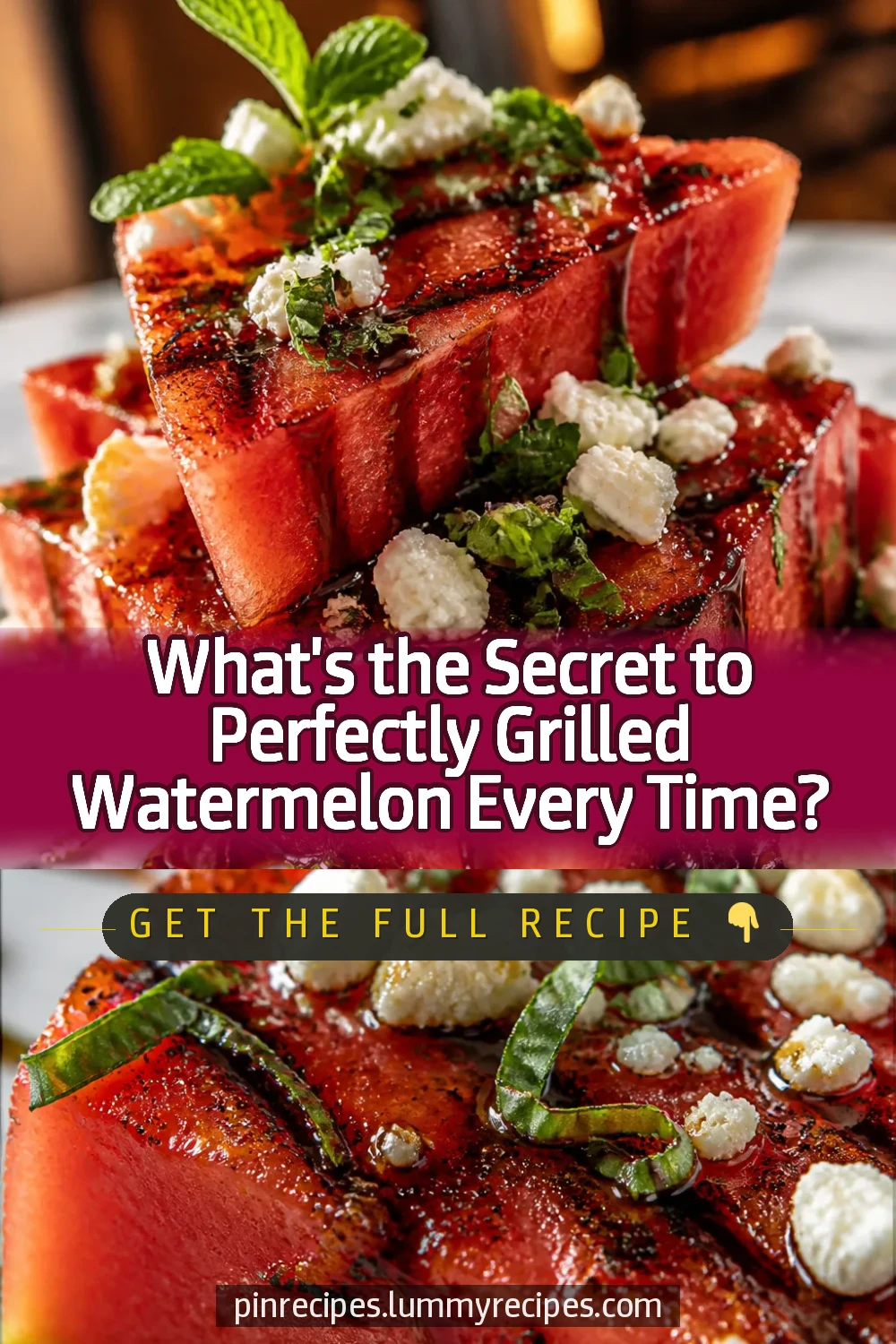 What's the Secret to Perfectly Grilled Watermelon Every Time?