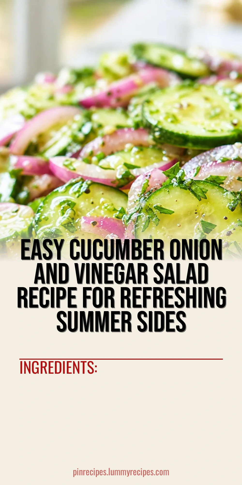 Easy Cucumber Onion and Vinegar Salad Recipe for Refreshing Summer Sides