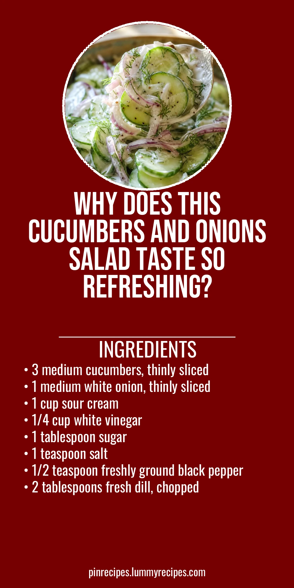 Why Does This Cucumbers and Onions Salad Taste So Refreshing?