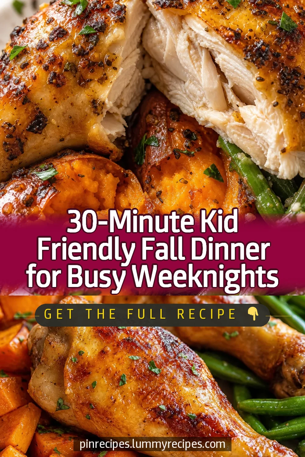30-Minute Kid Friendly Fall Dinner for Busy Weeknights