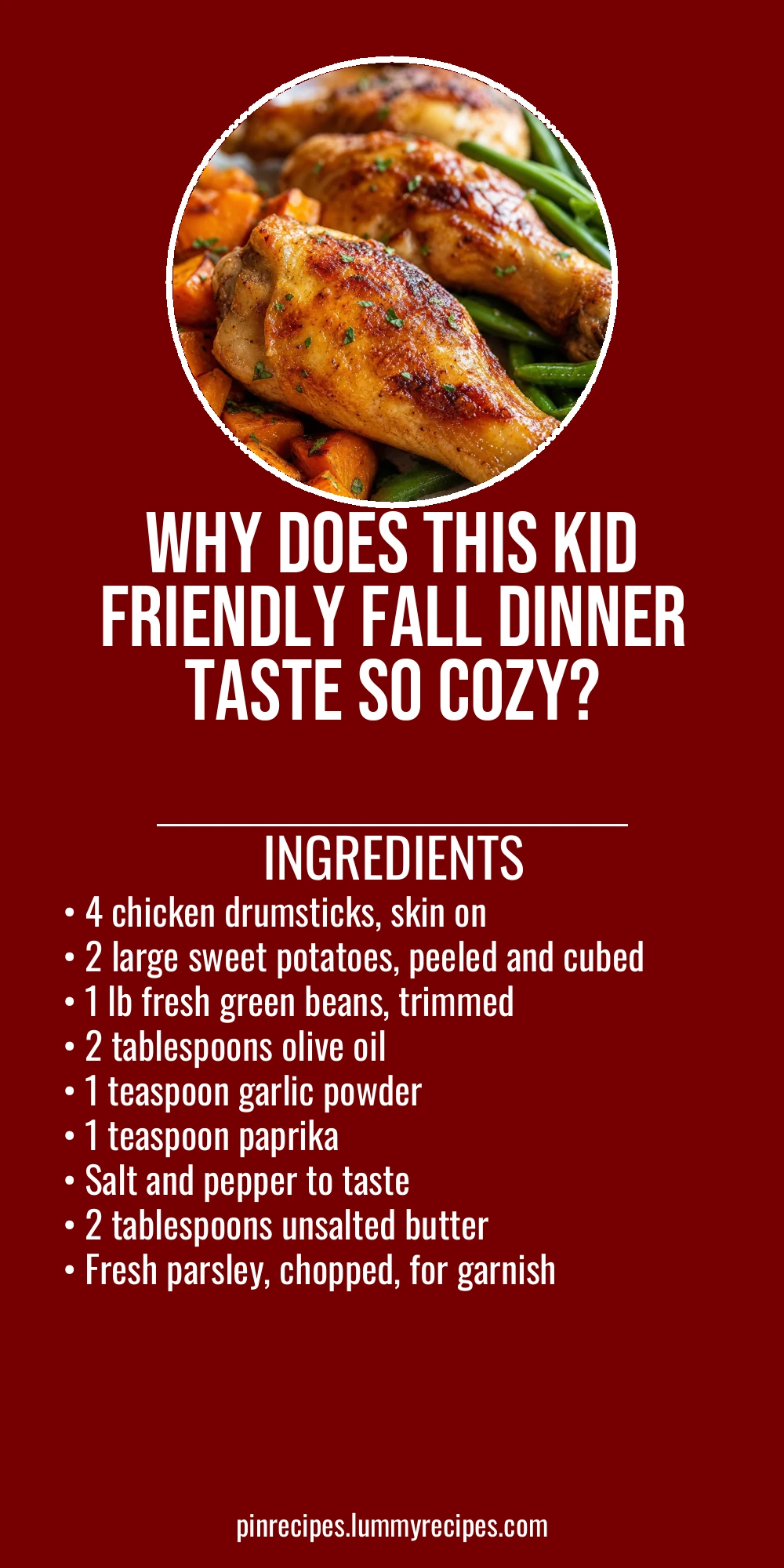 Why Does This Kid Friendly Fall Dinner Taste So Cozy?