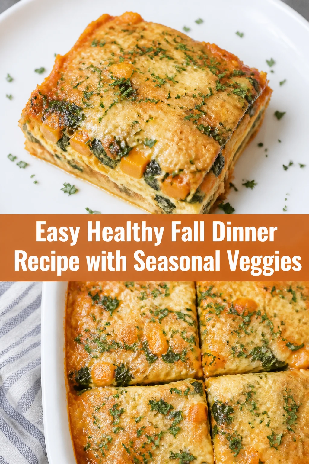 Easy Healthy Fall Dinner Recipe with Seasonal Veggies