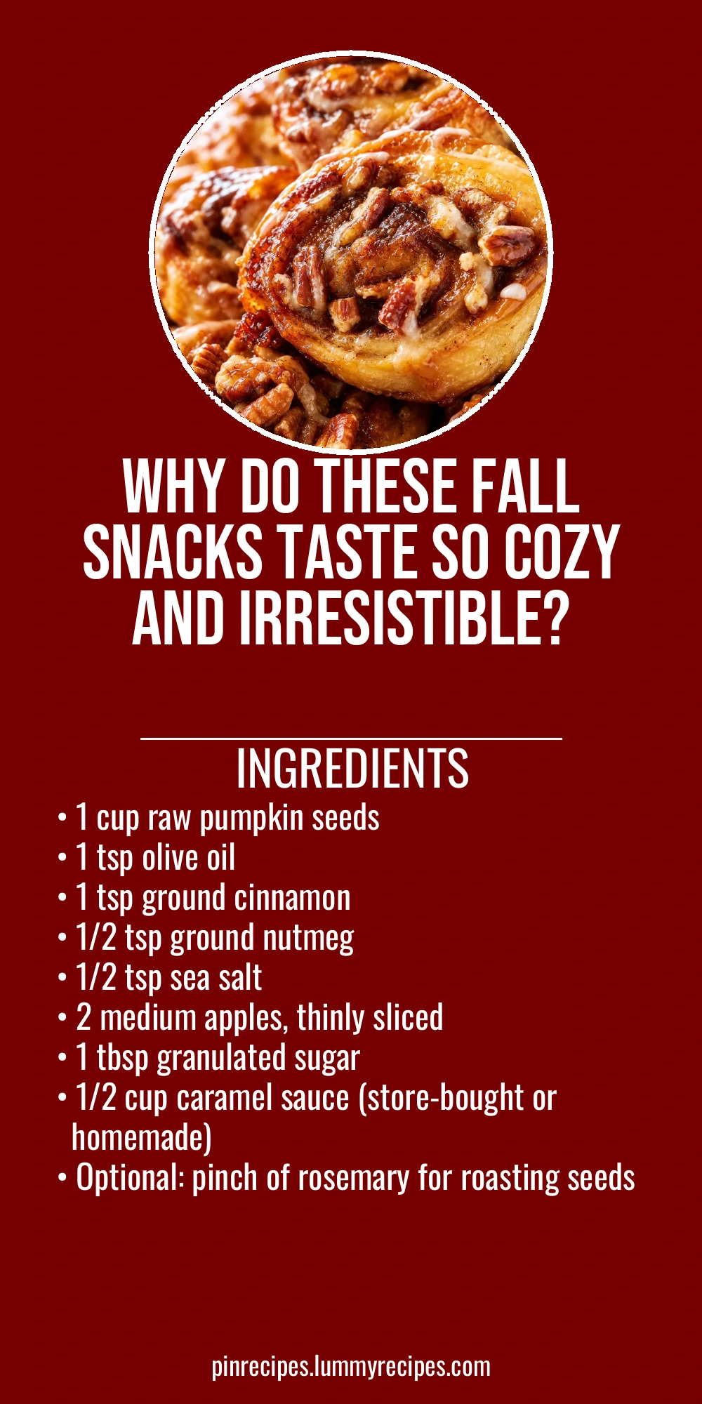 Why Do These Fall Snacks Taste So Cozy and Irresistible?