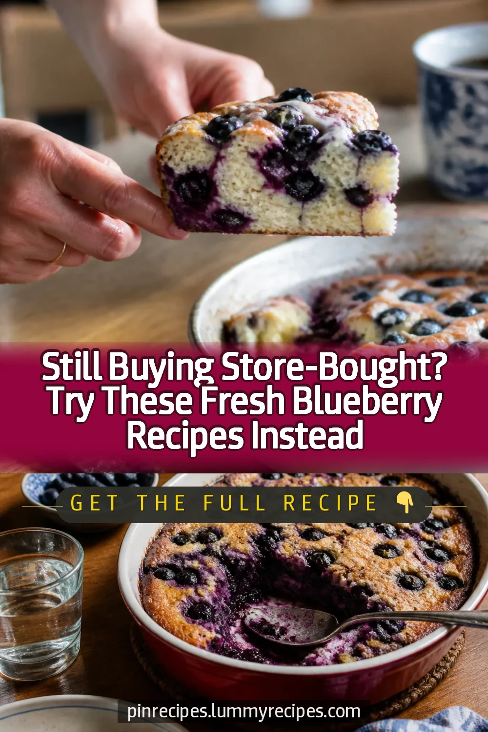 Still Buying Store-Bought? Try These Fresh Blueberry Recipes Instead