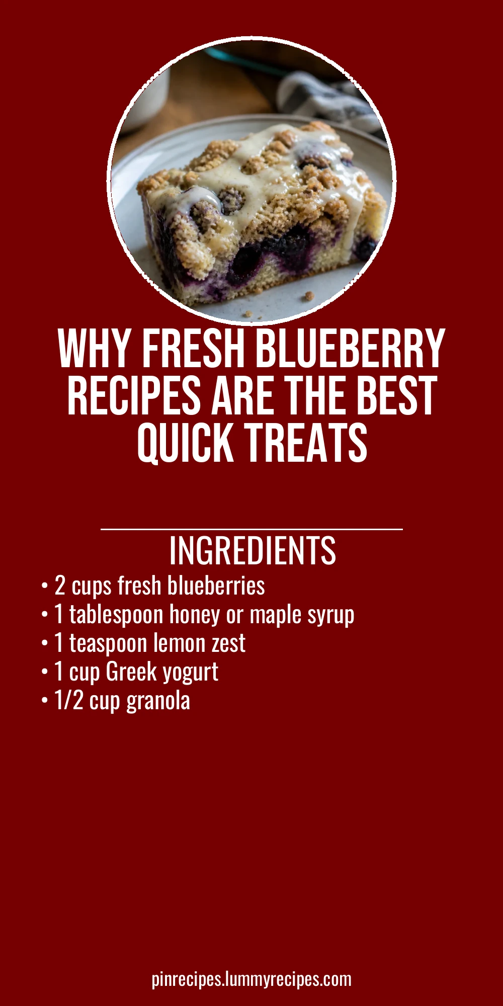 Why Fresh Blueberry Recipes Are the Best Quick Treats