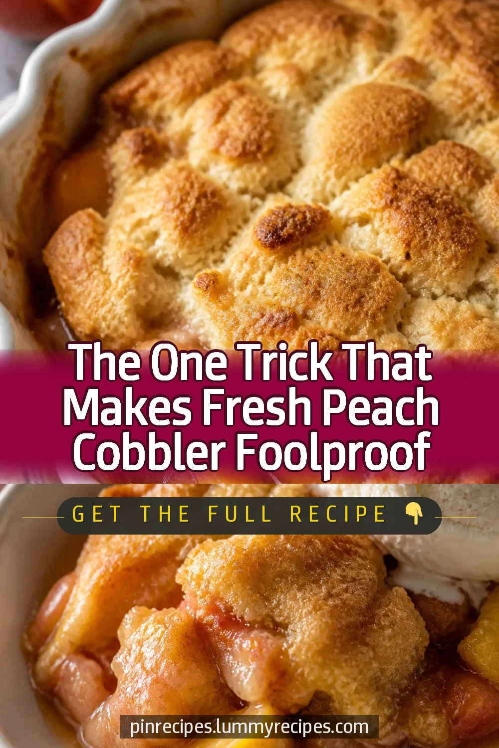 The One Trick That Makes Fresh Peach Cobbler Foolproof