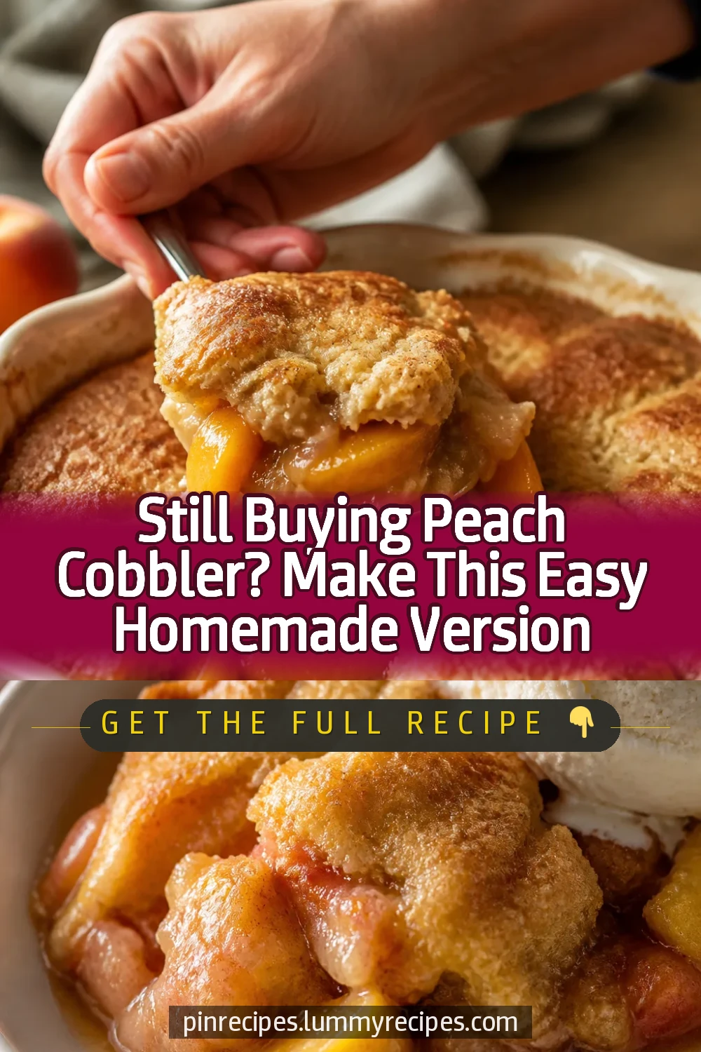 Still Buying Peach Cobbler? Make This Easy Homemade Version