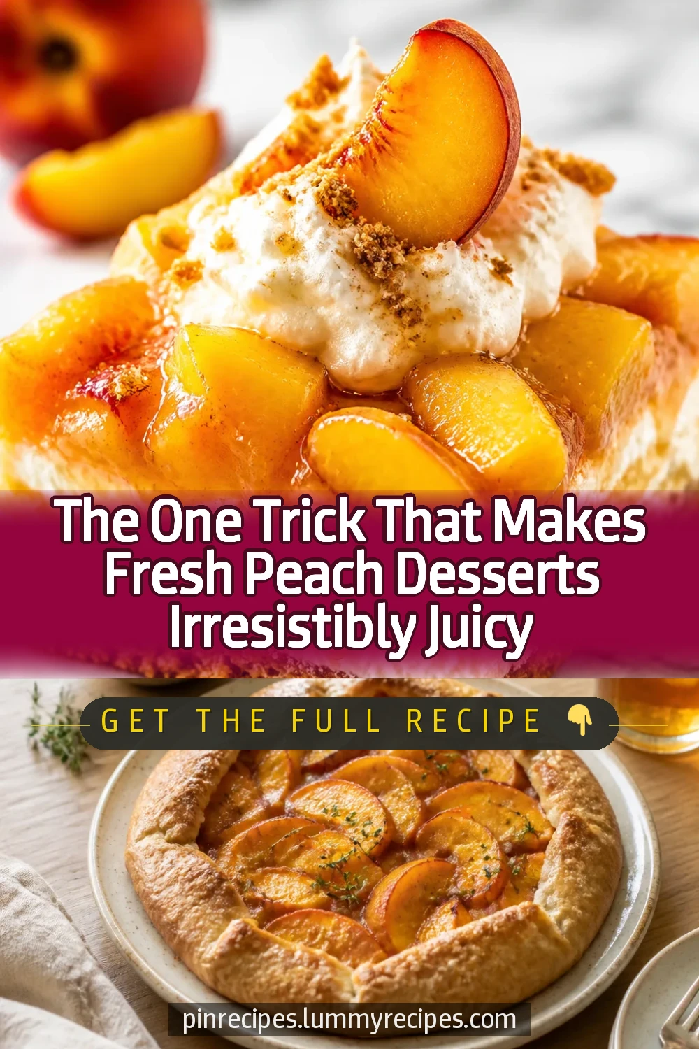 The One Trick That Makes Fresh Peach Desserts Irresistibly Juicy