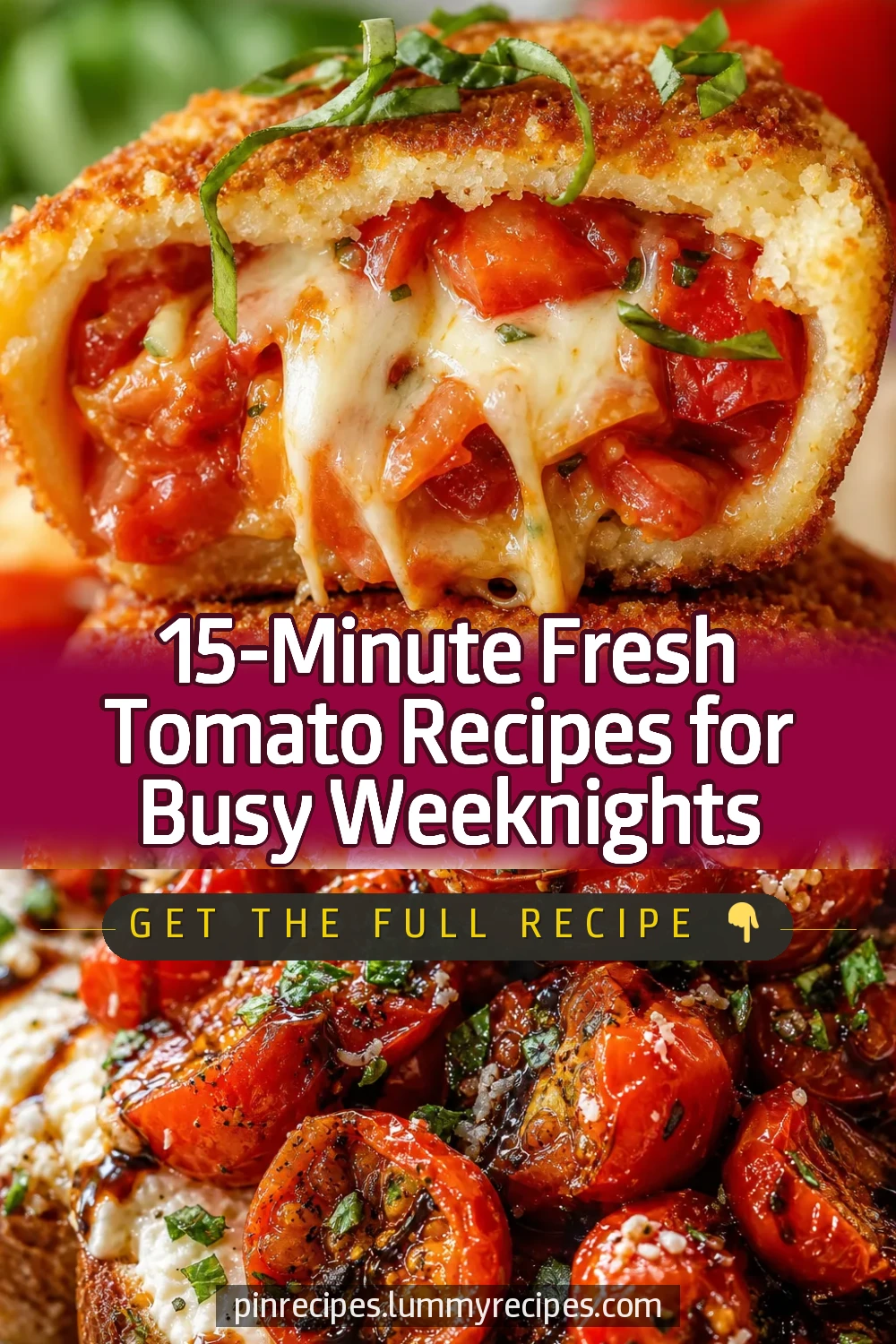 15-Minute Fresh Tomato Recipes for Busy Weeknights