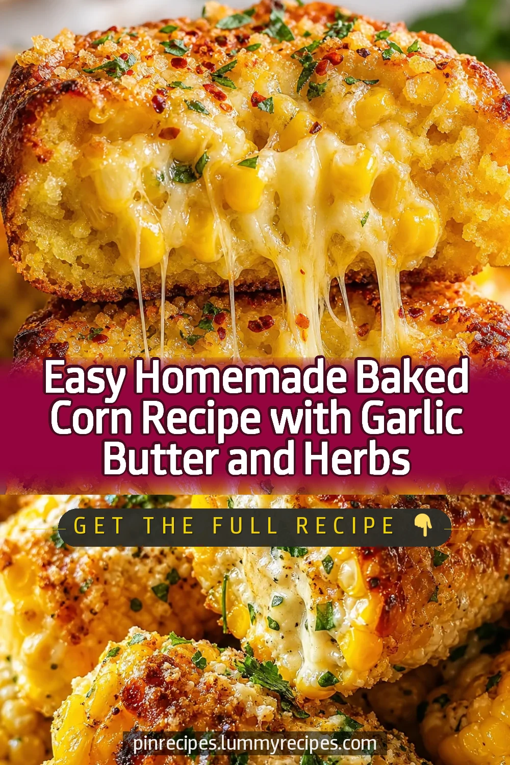 Easy Homemade Baked Corn Recipe with Garlic Butter and Herbs
